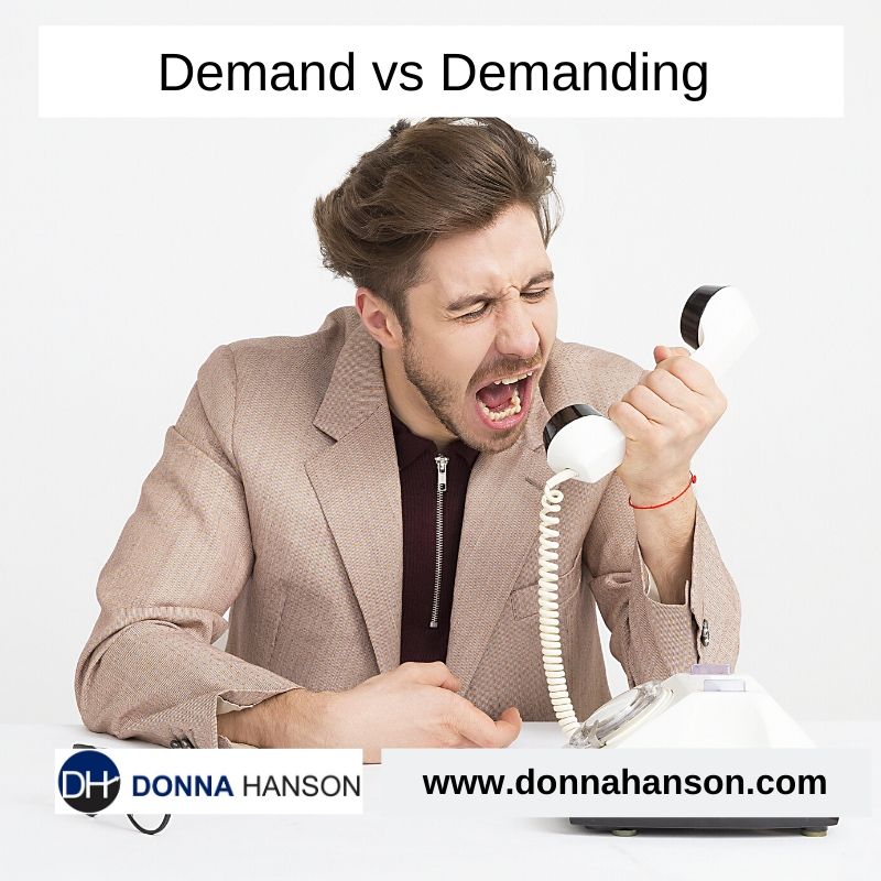 Demand vs Demanding