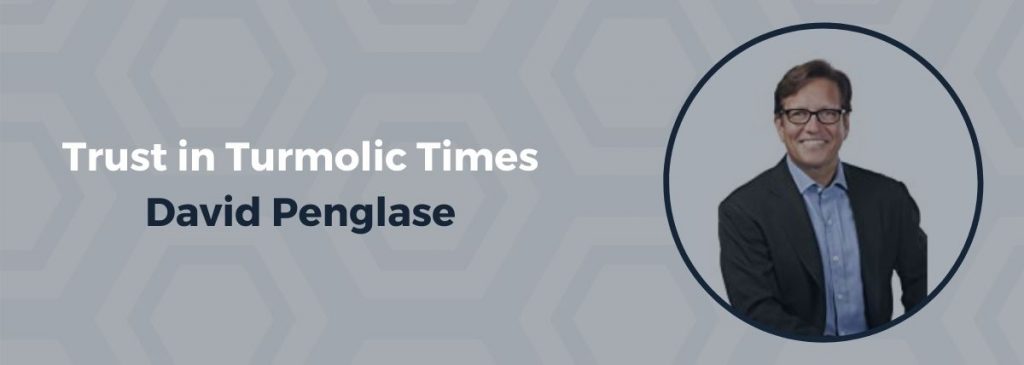 Trust in Turmolic Times - David Penglase